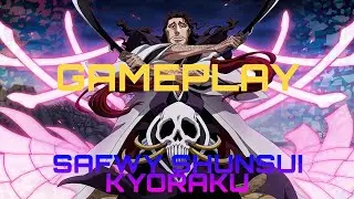 SAFWY SHUNSUI GAMEPLAY | BLEACH BRAVE SOULS