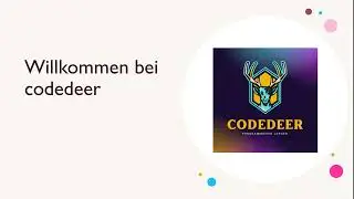 Codedeer Programmieren lernen, werde Teil einer Community!