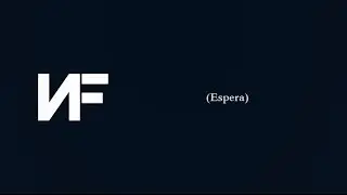NF - Wait (Sub. Español)