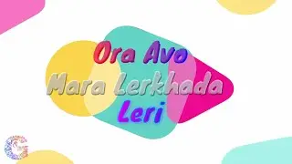 Ora Avo Mara Lerkhada Leri | ઓરા અવેા મારા લેરખાડા લેરી | ओरा आवो मार लिरखड़ा लैरी