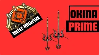 Warframe 2024 Okina Prime Build
