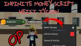 OP Roblox Heist Tycoon Infinite Money Script | Hydrogen•Fluxus•Arceus X