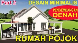 Sisa Tanah bisa Mbuat Denah Baru, Shg Rumah Pojok jadi Nyaman - Part 2