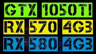 GTX 1050 Ti VS RX 570 VS RX 580 | Test in 18 Games
