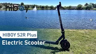 Hiboy S2R Plus ▏Scooter Adventure!