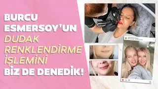Dudak renklendirme işlemi I Aylin Çetinkaya ile kalıcı dudak renklendirme yaptık!