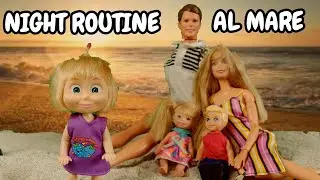 Night routine al mare/ Le avventure di Masha
