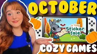 UPCOMING Cozy Games For OCTOBER 2023 🎃