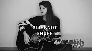 Nata Mia - Snuff (Slipknot cover)