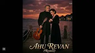 Ahu Revan (Remix) | 2026 Turkish Deep House / Trap