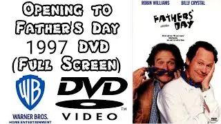 Opening to Father's day 1997 DVD (Full Screen)