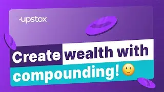 Power of Compounding | What is Power of Compounding in Stock Market | Power of Compounding Kya Hai