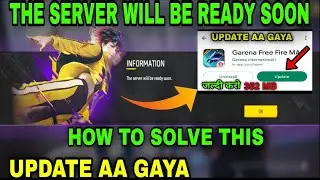 THE SERVER WILL BE READY SOON PROBLEM FREE FIRE || OB38 UPDATE FREE FIRE || MAINTENANCE BREAK FF