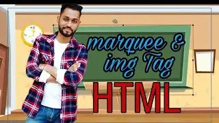 Insert image in HTML page | marquee tag in HTML | Hindi