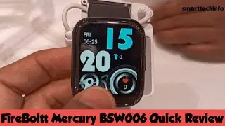 FireBoltt Mercury BSW006 Smartwatch quick review