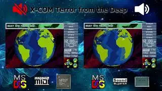 [OVM] X-COM Terror from the Deep (S3 Sonic Vibes, General MIDI vs AZT2320)