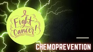 Chemoprevention | Radiotherapy Edutech | Common terms in Oncology