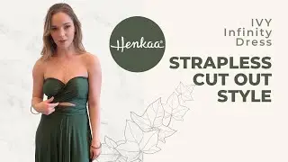 Tying a Strapless Cut Out Style with a Convertible Dress SAKURA HENKAA 