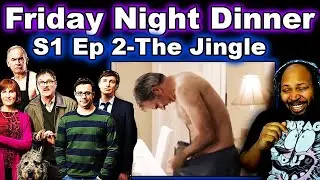 Friday Night Dinner: Season 1, Episode 2 The Jingle
