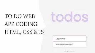 Build Your Own Todo List App - No Talking