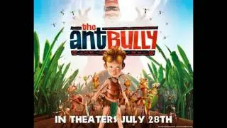 The Ant Bully (OST) - Bullies and Sweet Rock