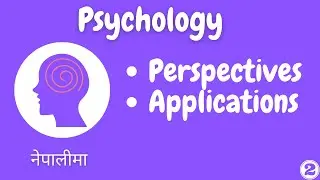 #2 Psychology Perspectives and Applications in Nepali | BBA BBS BBM | TU PU KU
