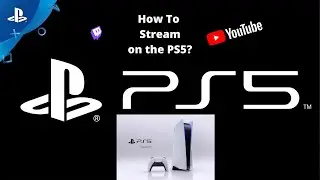 How to Stream on YouTube and Twitch with PS5