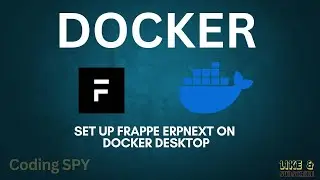 How to Set Up Frappe ERPNext on Docker Desktop | Easy Installation Guide | Coding SPY