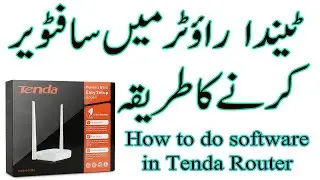 Tenda Router Firmware Update your router softwer 2021 Urdu/Hindi