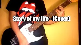 Story of my life (cover)