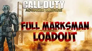 Call of Duty Advanced Warfare: FULL MARKSMAN LOADOUT - How to Unlock Tutorial