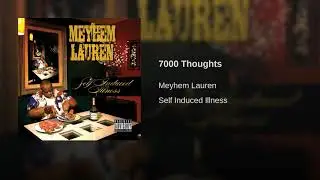 Meyhem Lauren - 7000 Thoughts