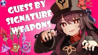 Guess Genshin Impact Character by Their Signature Weapon | Genshin Impact Quiz