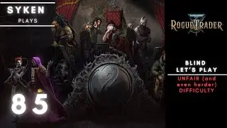 #84 Warhammer 40k Rogue Trader - FINAL MISSION // Blind LetsPlay UNFAIR+ Difficulty