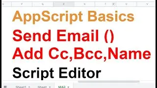 Send Mail (CC,BCC, Sender Name) by Google AppScript -How to Send Email by MailApp Java Script- Hindi
