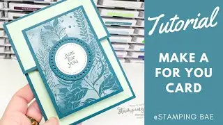 How to Make a Quick For You Card