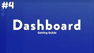 GETTING GUILDS FROM DASHBOARD AND CHECK PERMISSIONS | #4