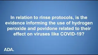 Should Dentists Have Patients Use Hydrogen Peroxide or Povidone Mouthrinses Before Procedures?