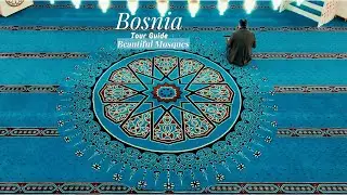 Tour Guide - Beautiful Mosques In Bosnia