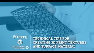 Technical Tips for Creating 3D Print Textures and Surface Materials – Updated 2020
