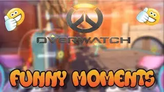Overwatch Funny & Epic Moments | BladesLP | Overwatch