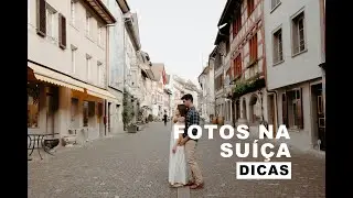 Fotos na Suíça | Dicas