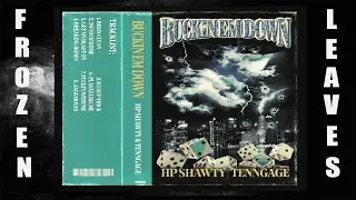 ✢HPSHAWTY X TENNGAGE - BUCKIN EM DOWN ( FULL EP )✢