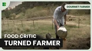Cooking with Fresh Produce - Gourmet Farmer - Documentary