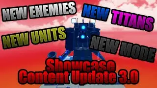 Content Update 3.0 Showcase  - Skibid Toilet Siege Defense