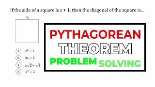 The Pythagorean Theorem - Problem Solving