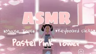 ASMR IN PASTEL PINK TOWER