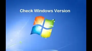 How to Check Windows Version