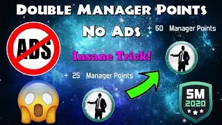 TRICK FOR DOUBLE MANAGER POINTS WITHOUT HAVING TO WATCH ADS! (Soccer Manager 2020)