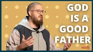 What It Means For God to Be Father | Fr. Mark-Mary Ames, CFR | SEEK24